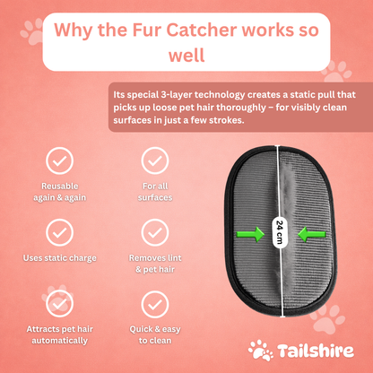 Why the Fur Catcher works